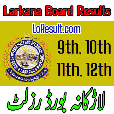 Larkana Board result 2025
