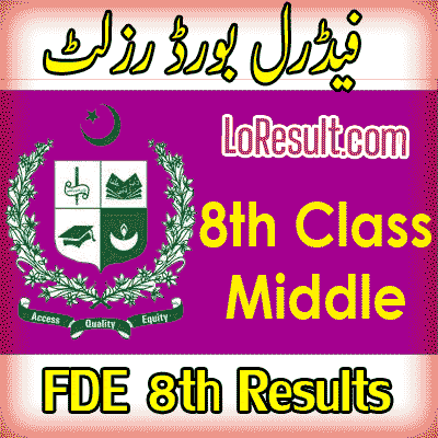 FDE Federal Board 8th class result 2024