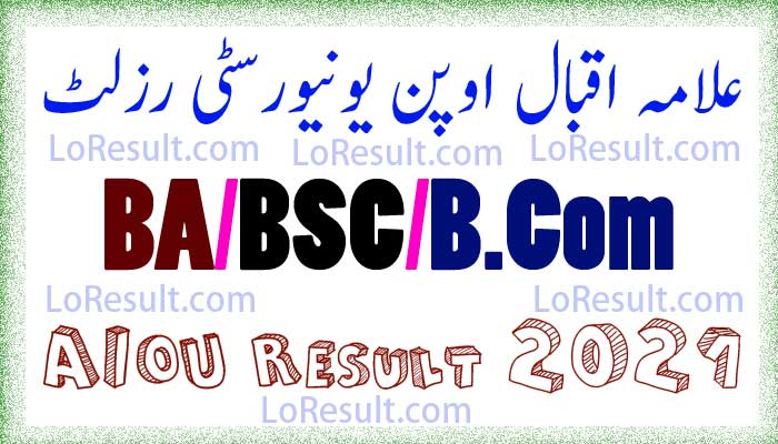 AIOU Result BA 2021 - Allam Iqbal Open University Results