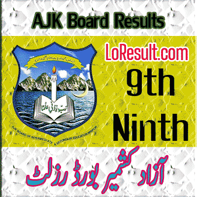 AJK Board 9th class result 2024