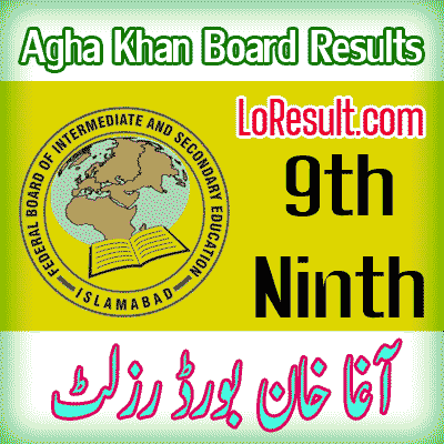 Agha Khan Board 9th class result 2025