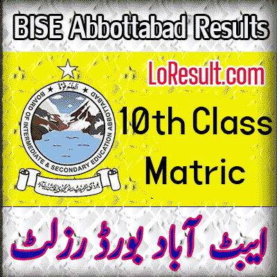 BISE Abbottabad 10th class result 2024
