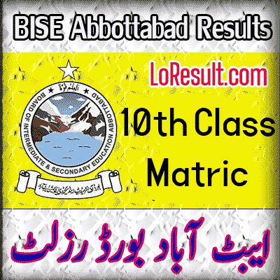 BISE Abbottabad 10th class result 2025