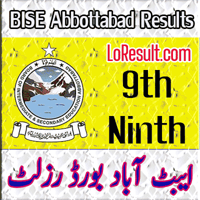 BISE Abbottabad Ninth class result 2024