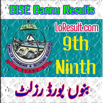 Bannu Board 9th class result 2024