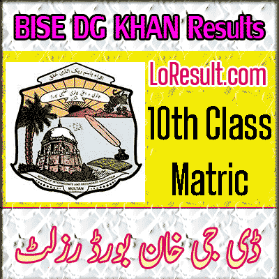BISE DG Khan 10th class result 2024