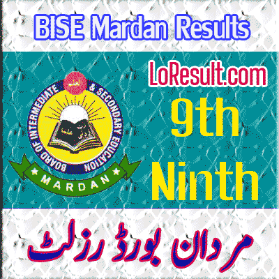 Mardan Board 9th class result 2025