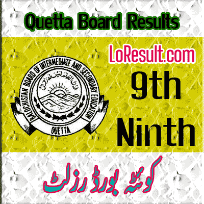 BISE Balochistan Ninth class result 2024
