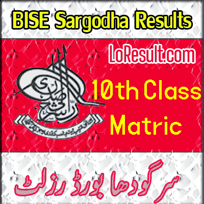 Sargodha Board 10th class result 2024