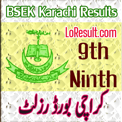 BISE Karachi Ninth class result 2024