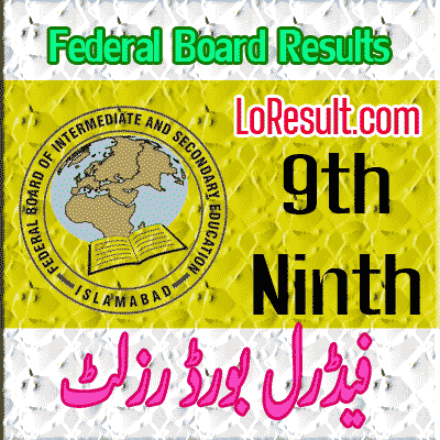 Federal Board 9th class result 2025
