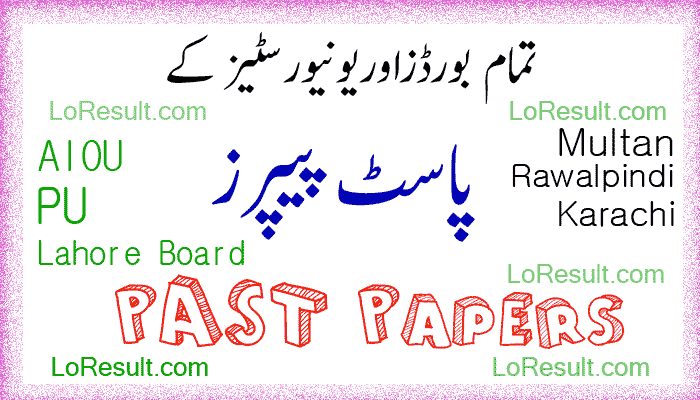 Board and unversity Past Papers 2024-2025