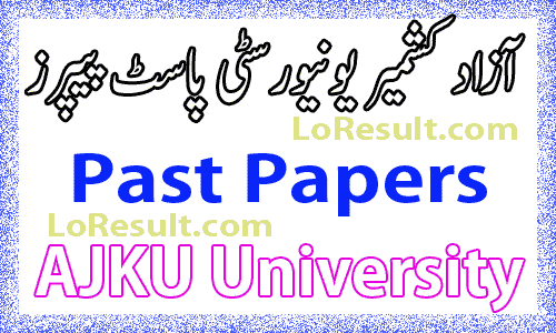 AJK University Past Papers 2024