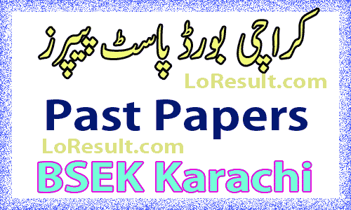 BSEK Board Past Papers 2024