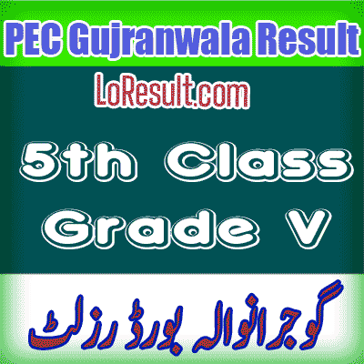 Gujranwala Board class 5 result 2024