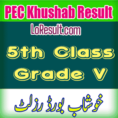 Khushab Board class 5 result 2025
