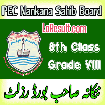 Nankana Sahib Board class 8 result 2024