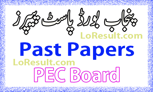 PEC Board Past Papers 2024