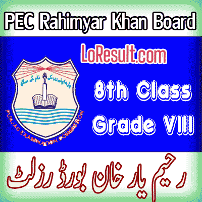 Rahimyar Khan Board class 8 result 2024