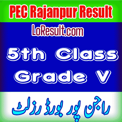 Rajanpur Board class 5 result 2025