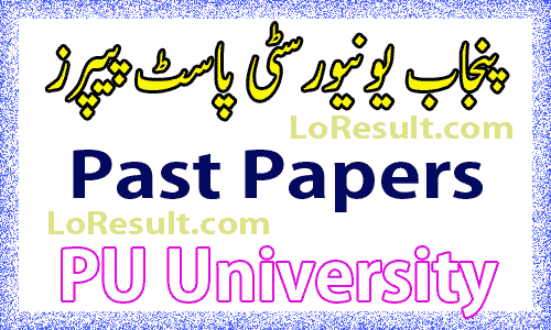 Punjab University PU Past Papers 2024