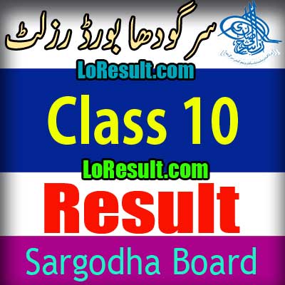 Sargodha Board Class 10 result 2025