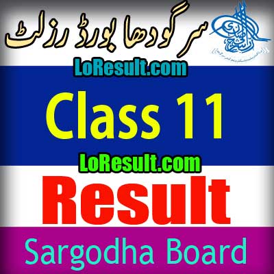 Sargodha Board Class 11 result 2024