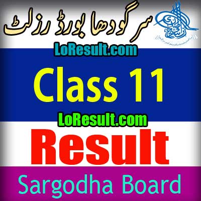 Sargodha Board Class 11 result 2025