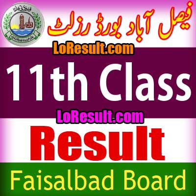 Faisalabad Board 11th Class result 2025