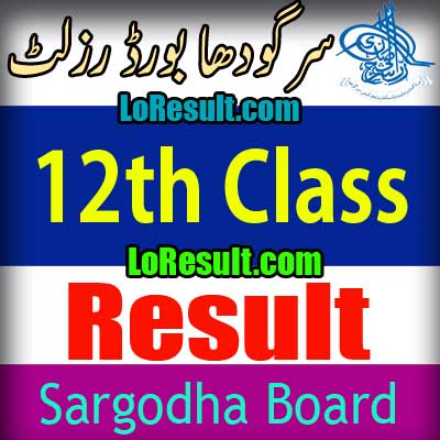 Sargodha Board 11th class result 2024