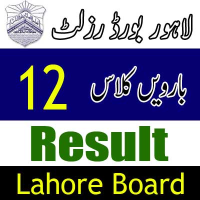 Lahore Board 12 class result 2024