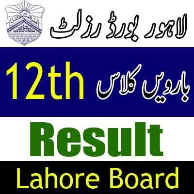 Lahore Board 12th Class result 2024
