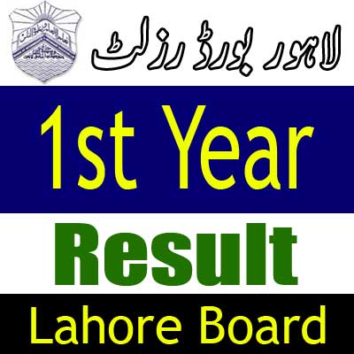 Lahore Board 1st Year result 2024