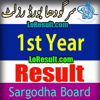 Sargodha Board 1st Year result 2024