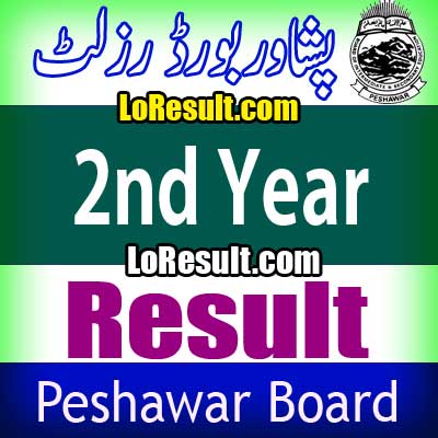 Peshawar Board 2nd Year result 2024