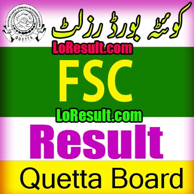 Hamara Quetta Board FSC result 2024