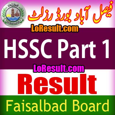 Faisalabad Board HSSC Part 1 result 2025
