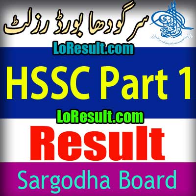 Sargodha Board HSSC Part 1 result 2025