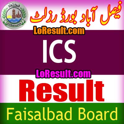 Faisalabad Board ICS result 2024