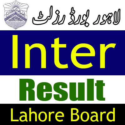 Lahore Board Inter result 2024