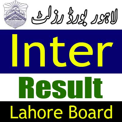 Lahore Board Inter result 2025