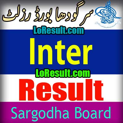 Sargodha Board Inter result 2025
