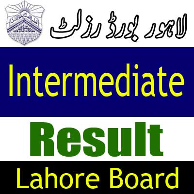 Lahore Board Intermediate result 2025