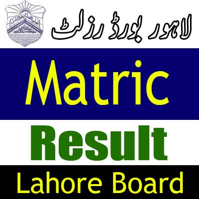 Lahore Board Matric result 2024