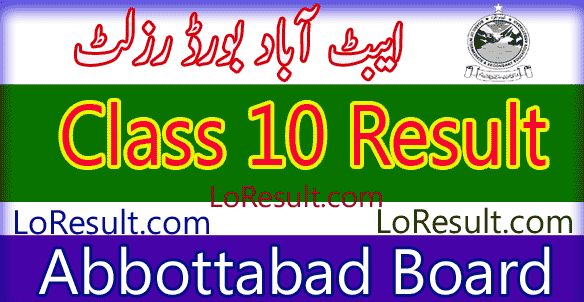Abbottabad Board 10 Class result 2024