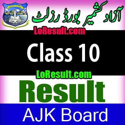 Azad Jammu Kashmir Board Class 10 result 2025