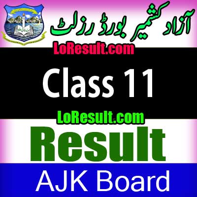 Azad Jammu Kashmir Board Class 11 result 2025