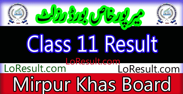 Mirpurkhas Board Class 11 result 2025
