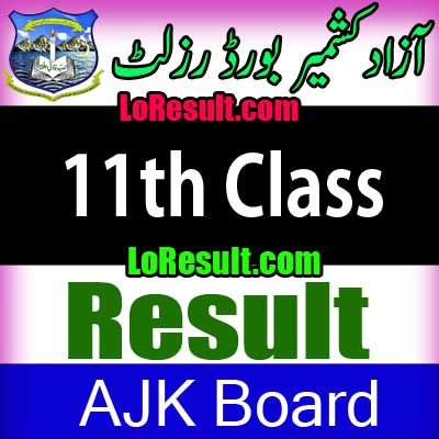 Azad Jammu Kashmir Board 11th result 2024