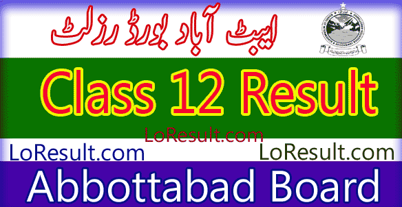 Abbottabad Board 12 Class result 2025